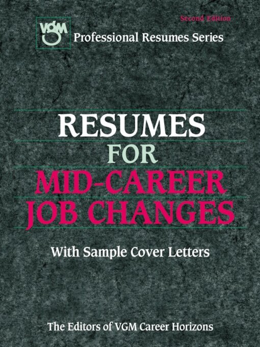 Title details for Resumes for Mid-Career Job Changers by Editors of VGM Career Books - Available